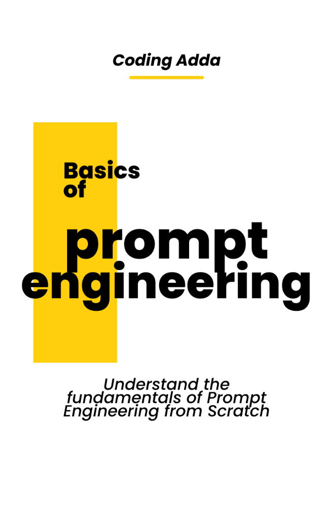Basics of Prompt Engineering Handbook by Aditya Trivedi